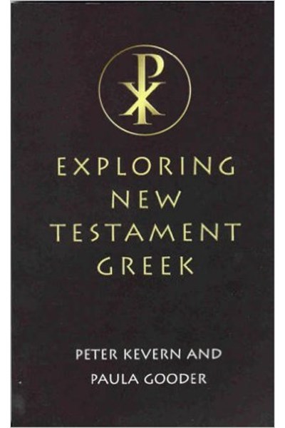 Exploring New Testament Greek